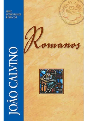 Série Comentários Bíblicos - Romanos