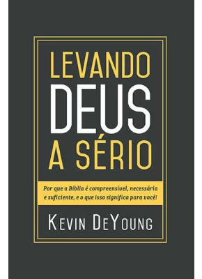 Levando Deus A Sério