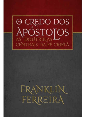 O Credo Dos Apóstolos