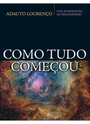 Como Tudo Começou