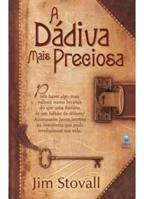 A Dádiva Mais Preciosa