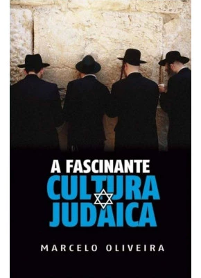 A Fascinante Cultura Judaica