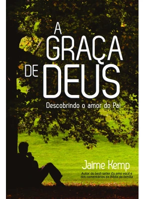 A Graça De Deus