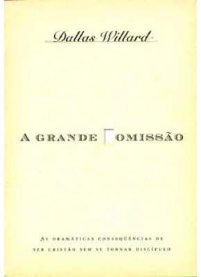 A Grande Omissão