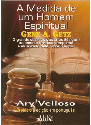 A Medida De Um Homem Espiritual
