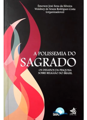 A Polissemia Do Sagrado