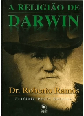 A Religião De Darwin