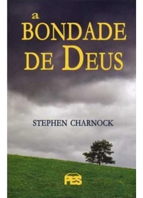 A Bondade De Deus