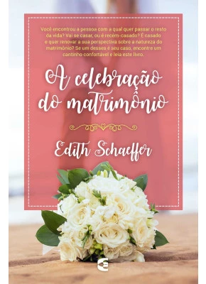 A Celebração Do Matrimônio