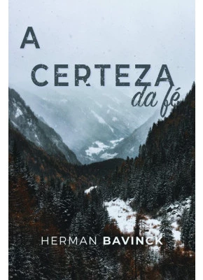 A Certeza Da Fé