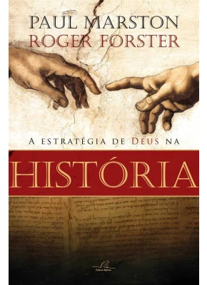 A Estrategia De Deus Na História