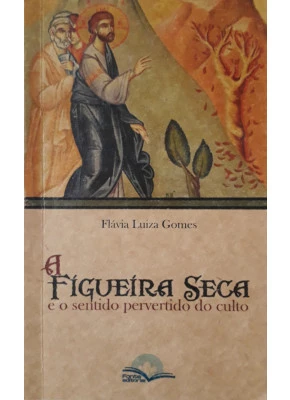 A Figueira Seca