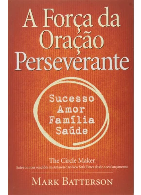 A Força Da Oração Perseverante