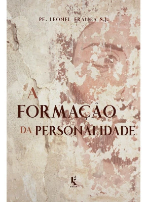 A Formação Da Personalidade
