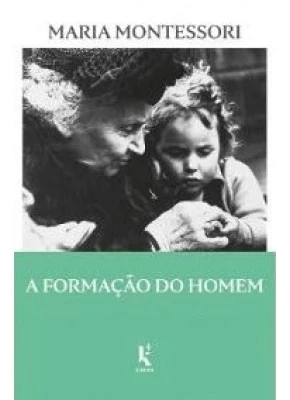 A Formação Do Homem