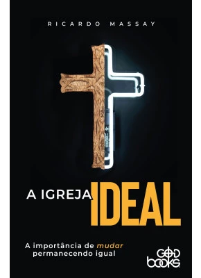 A igreja ideal