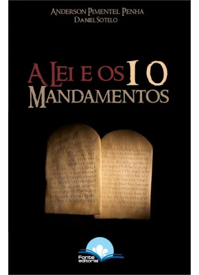 A Lei E Os 10 Mandamentos