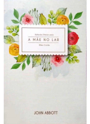 A Mãe No Lar