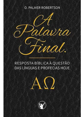 A Palavra Final