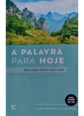 A Palavra para Hoje 60ª Edição | Março / Abril / Maio 2020