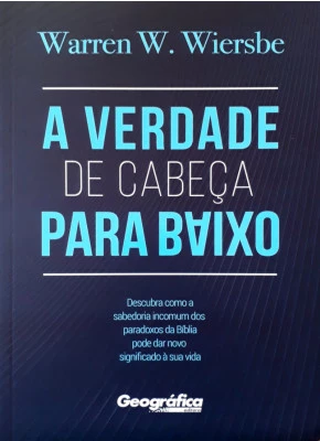 A Verdade De Cabeça Para Baixo