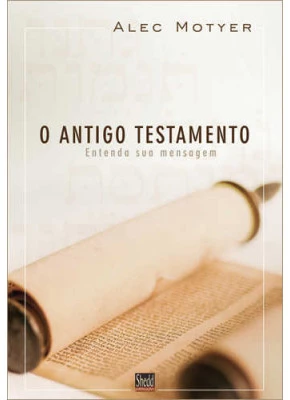 O Antigo Testamento