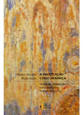 A Instituição Como Herança