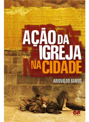 Ação Da Igreja Na Cidade