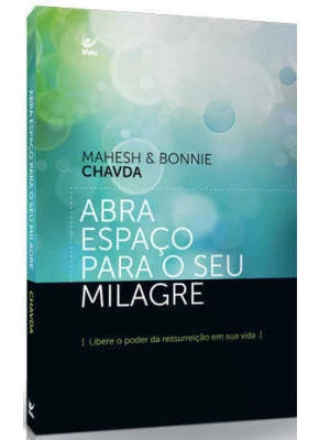 Abra Espaço Para O Seu Milagre