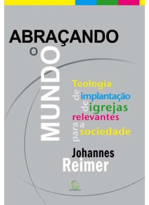 Abracando O Mundo