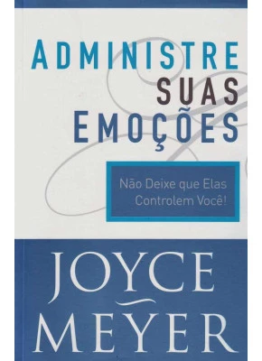 Administre Suas Emoções