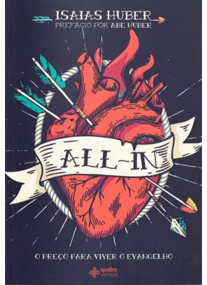 All-In - O Preço Para Viver O Evangelho