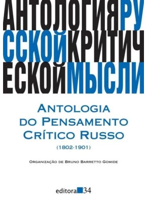 Antologia Do Pensamento Critico Russo