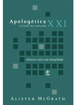 Apologética Cristã No Século Xxi