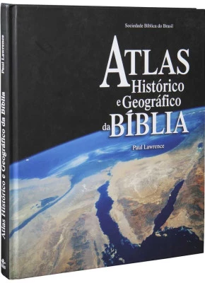 Atlas Histórico E Geográfico Da Bíblia      