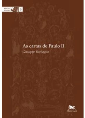 As Cartas De Paulo II  - Editora Loyola