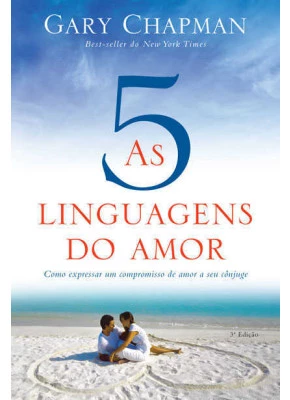 As 5 Linguagens Do Amor