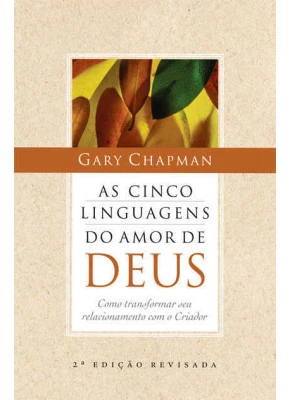 As Cinco Linguagens Do Amor De Deus