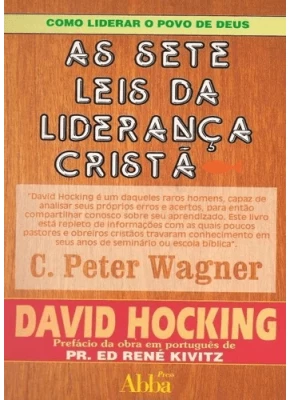 As Sete Leis Da Liderança Crista