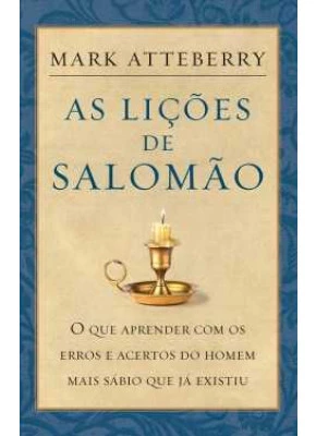As Lições De Salomão