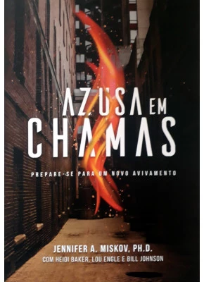 Azusa Em Chamas | 2ª Edição