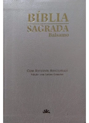 Bíblia Sagrada Balsamo Letra Grande Bege