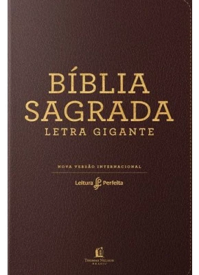 Bíblia Sagrada Nvi Marrom Leitura Perfeita Letra Gigante   