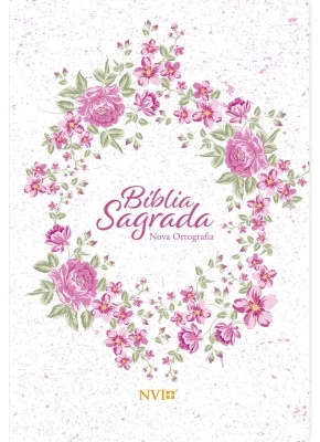 Bíblia Sagrada NVI Nova Ortografia Semi Luxo Rosa Floral  
