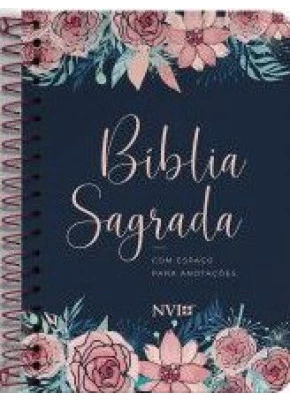 Bíblia Anote Espiral Rosas NVI     