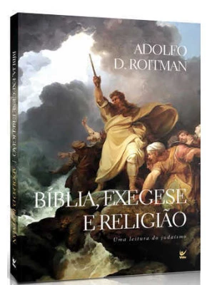 Bíblia, Exegese E Religião      
