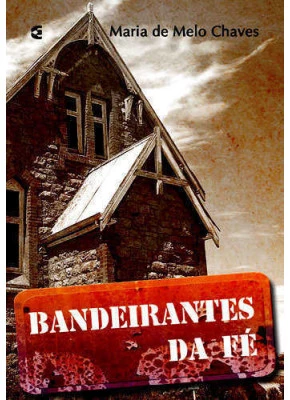 Bandeirantes Da Fé