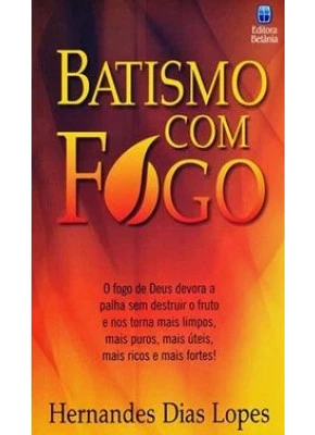 Batismo Com Fogo