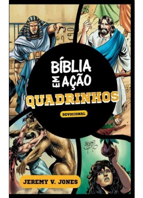 Bíblia Em Ação Quadrinhos Devocional    