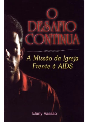 Aids | O Desafio Continua
